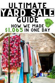 Check spelling or type a new query. How To Have A Yard Sale Tips 1065 In One Day Hustle Slow