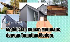 We have the best gallery of the latest model rumah lantai 2 bagian depan gallery to add. Model Atap Rumah Minimalis Dengan Tampilan Modern Ilmu Beton