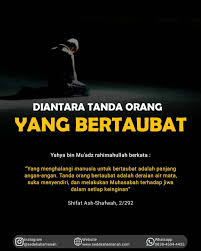 Sebaliknya juga, bila kita dihadapkan pada. Diantara Tanda Orang Yang Bertaubat Yahya Bin Mu Adz Rahimahullah Berkata Astaghfirullah Movie Posters Poster Movies