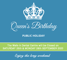 Queen elizabeth ii turned 94 in april, but will this year's official birthday celebrations go ahead? Closed For Queen S Birthday Public Holiday Weekend The Walk In Dental Centre Dentist Marangaroo Perth