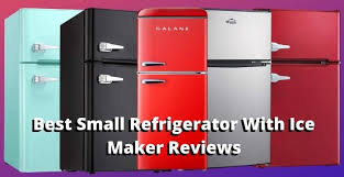 Maybe you would like to learn more about one of these? Small Refrigerator With Ice Maker Reviews And Buyer S Guide 2021