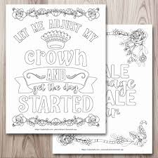 Add color and inspiration to your classroom or homeschool with these free printable posters. 21 Free Inspirational Coloring Pages For When You Re Having A Tough Day The Artisan Life
