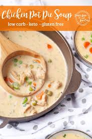 Chicken Pot Pie Soup Low Carb Gluten Free Peace Love And Low Carb Recipe In 2020 Chicken Pot Pie Soup Chicken Pot Pie Pot Pie Soup Recipe