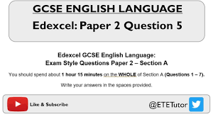 However what i was really good at was the question 5's, really had to put in a lot of work in q's 2, 3 and 4 on both papers to improve. Gcse English Language Paper 2 Section A Question 5 Edexcel Revision 2018 Youtube