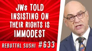 Jehovah's Witnesses told insisting