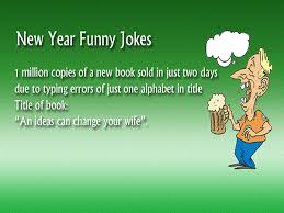 Happy New Year Jokes For Whatsapp And Facebook New Year Jokes Happy New Year Images Jokes