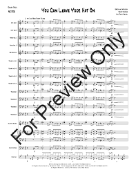 Randy newman this song is randy nemwan cover the band : You Can Leave Your Hat On By Randy Newman Arr Da J W Pepper Sheet Music