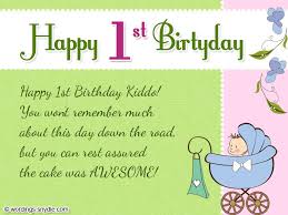 I am so proud of you. 1st Birthday Wishes Wordings And Messages