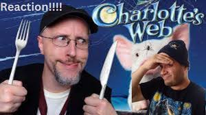 I'd Rather Watch Babe Again!!!!! Nostalgia Critic Charlotte's Web Reaction