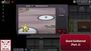 Quest Goldenrod Part 2 Pokemon Revolution Online Youtube