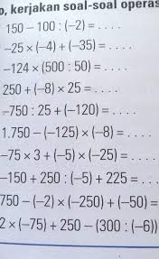 Terdiri dari 50 latihan soal yang terdiri dari dua variasi lembar soal. Ayo Kerjakan Soal Soal Operasi Hitung Campuran Berikut Brainly Co Id