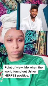 Exploring Usher's Herpes Positive Revelation