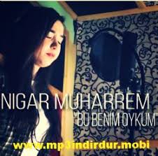 Nigar Muharrem Gel Hayalim Indir Nigar Muharrem Gel Hayalim Mp3 Indir Dur Nigar Muharrem Gel Hayalim Mobil Indir Nigar Muharrem Gel Hayalim Dinle Gel Hayalim Mp3 Indir