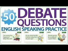 50 Debate Questions In English Speaking Practice Or Writing Prompts Youtube Dicas De Ingles Dicas Ingleses