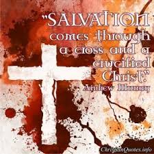 Ochristian.com » christian quotes » salvation quotes. 19 Important Quotes About The Cross Christianquotes Info Salvation Quotes Jesus Is Life Jesus Bible