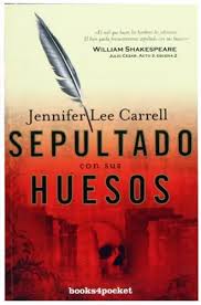 Sepultado Con Sus Huesos