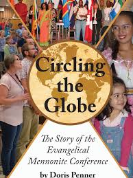Circling the Globe — Evangelical Mennonite Conference