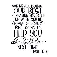 Are you always thinking negative thoughts? Beating Yourself Up Isn T Working The Negative Self Talk Isn T Working Castigating Yourself Isn T Working Rachel Hollis Set Goals Quotes Negative Self Talk