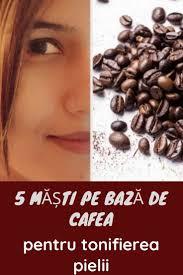 5 Măști Pe Bază De Cafea Pentru Tonifierea Pielii In 2020 Trucuri Cosmetice Ingrijirea Pielii Piele
