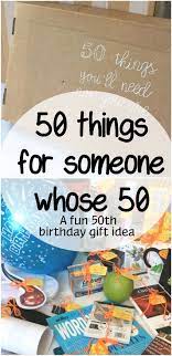 My brother recently turned 50 so we put together a fun birthday present for him. Fun 50th Birthday Gift 50 Things For Someone Who Is 50 Sum Of Their Stories Craft Blog 50th Birthday Gag Gifts 50th Birthday Presents 50th Birthday Gifts Diy