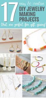 17 Easy And Creative Diy Jewelry Making Projects Perfect For Gift Giving Ideal Me We Ve Found 17 Of In 2020 Easy Jewelry Diy Jewelry Making Jewelry Making Project Absolute beginners with no jewelry making experience.