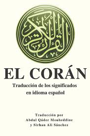 El coran en español, el sagrado coran. Buy El Coran Traduccion De Los Significados En Idioma Espanol Book Online At Low Prices In India El Coran Traduccion De Los Significados En Idioma Espanol Reviews Ratings Amazon In