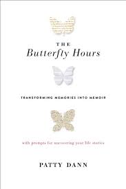 The Butterfly Hours by Patty Dann
