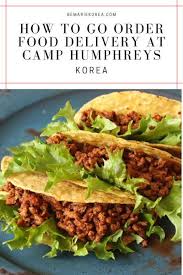 Camp Humphreys Delivery 2020 Which Services Offer Delivery Food In 2020 Food Delivery Order Food Food
