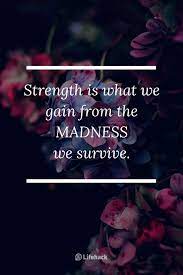These 25 Strength Quotes Will Unleash Your Inner Strength Overcome Quotes Inspiration Give Me Strength Quotes Inner Strength Quotes