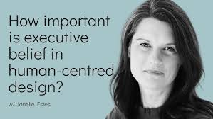 How important is executive belief in human centred design?