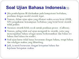 Kali ini soal yang diberikan adalah soal latihan mandiri pengajaran keterampilan berbahasa pbin4218 universitas terbuka. Penilaian Pembelajaran Bahasa Dan Sastra Indonesia Ppt Download