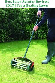 Aerator Is A Tool Or A Machine Which Is Used To Perforate The Soil The Small Holes An Aerator Makes Allow Your Lawn To Live And Brea Aerate Lawn Diy Lawn