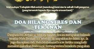Doa Hilangkan Stress Stress Motivational Quotes Doa