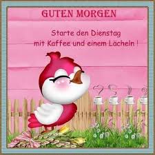 Dienstag spruch bild facebook bilder gb bilder whatsapp. Pin Von Susanne Piesker Auf Hasi Guten Morgen Guten Morgen Kaffee Dienstag Grusse