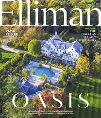 I'm not sure i've ever seen a. Elliman Magazine Fall Winter 2021 Presented By Katia Reisler By Reislerluxuryhomes Issuu