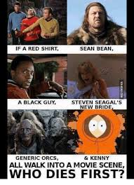 Memes, one does not simply (theme), 0%. If A Red Shirt Sean Bean A Black Guy Steven Seagal S New Bride Kenny Generic Orcs All Walk Into A Movie Scene Who Dies First Sean Bean Meme On Ballmemes Com