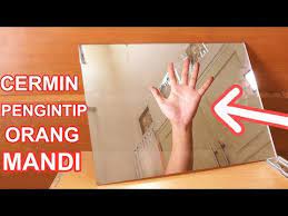 Ada beberapa jenis kaca untuk keperluan rumah tangga, model berbeda harga berbeda. Rahasia Cermin Pengintip Orang Mandi Cermin 2 Arah Kaskus
