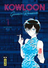 Kowloon Generic Romance - Manga série - Manga news