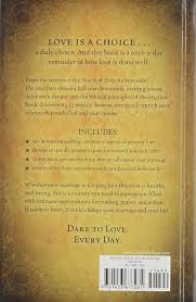 So i flipped open to the first page where a warning was stated about the forty day long journey of taking continuous dares to love my spouse. The Love Dare Day By Day A Year Of Devotions For Couples Alex Stephen 9781433677281 Amazon Com Books