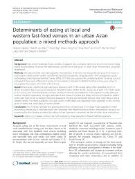 May 14, 2021 · singapore stocks slump as covid restrictions tighten, travel bubble with hong kong likely delayed. Pdf Determinants Of Eating At Local And Western Fast Food Venues In An Urban Asian Population A Mixed Methods Approach