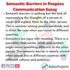 Semantic noise in business communication refers to differences in understanding of the words that are used. What Is Semantic Noise Example
