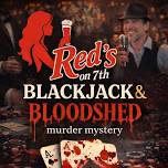 Blackjack & Bloodshed