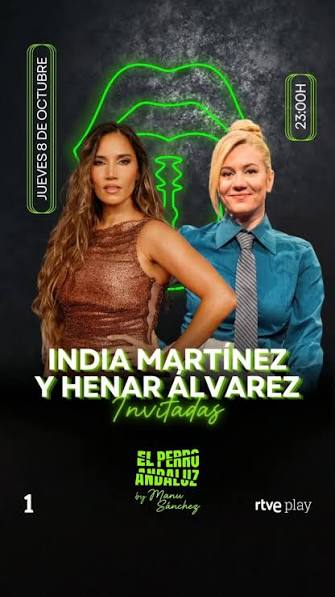 🤍💚 ESTE JUEVES vendrán a ladrar a 'El Perro Andaluz' by @_manusanchez_, y esperamos que también se diviertan..., 💥💥 ¡@india_martinez_oficial y @henarconh_! 💥💥, 📺En @la1_tve, después de ...