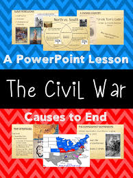 Civil War Powerpoint Presentation Causes To End Editable 7th Grade Social Studies Social Studies Civil War One Stop Teacher Shop