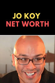 Scroll down for jo koy net worth, about his siblings. Jo Koy Net Worth Jo Koy Net Worth Filipino Culture