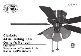 When i installed it, it would not reverse. Hampton Bay Clarkston Owner S Manual Pdf Download Manualslib