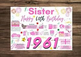 Post a 60th birthday card that says 'thanks for six decades of wonderful you'. Sister Happy 60th Birthday Card Greetings 1961 Memories Birth Year Facts Pink Ebay