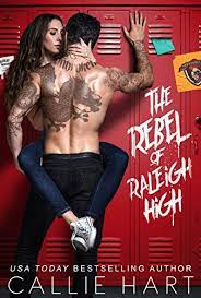 Delina is the feminine fragrance that will make you feel like royalty! The Rebel Of Raleigh High Raleigh Rebels Series Book 1 Kindle Edition By Hart Callie Literature Fiction Kindle Ebooks Amazon Com