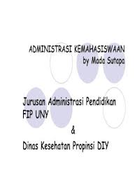 Mempelajari bidang mutu layanan rekam medik, dikaitkan langsung dengan aspek penerapan ke arah pelayanan kesehatan, kedokteran, kebidanan. Jurusan Administrasi Pendidikan Fip Uny Dinas Kesehatan