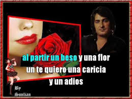 Un tipo calavera es el que se la vive trasnochando. Nino Bravo Al Partir Un Beso Y Una Flor Letra Compartir Flores
